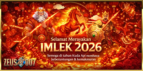 Zeus007 Imlek 2026